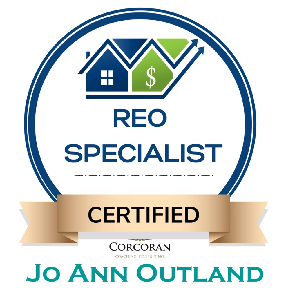 Corcoran Coaching
REO Specialist
Certified
Jo Ann Outland